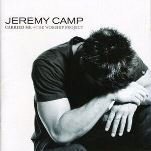 Jeremy Camp Carried Me: the Worship Project (CD) Album